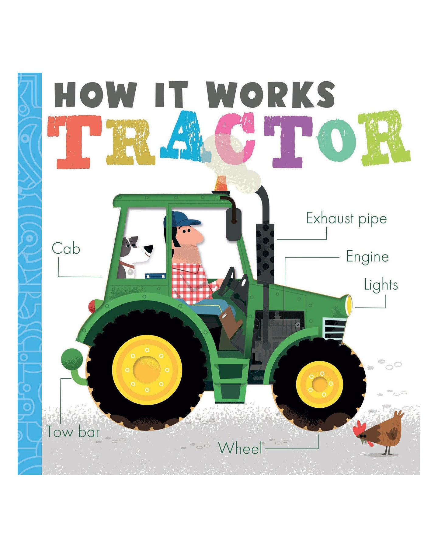 How it Works: Tractor by Amelia Hepworth