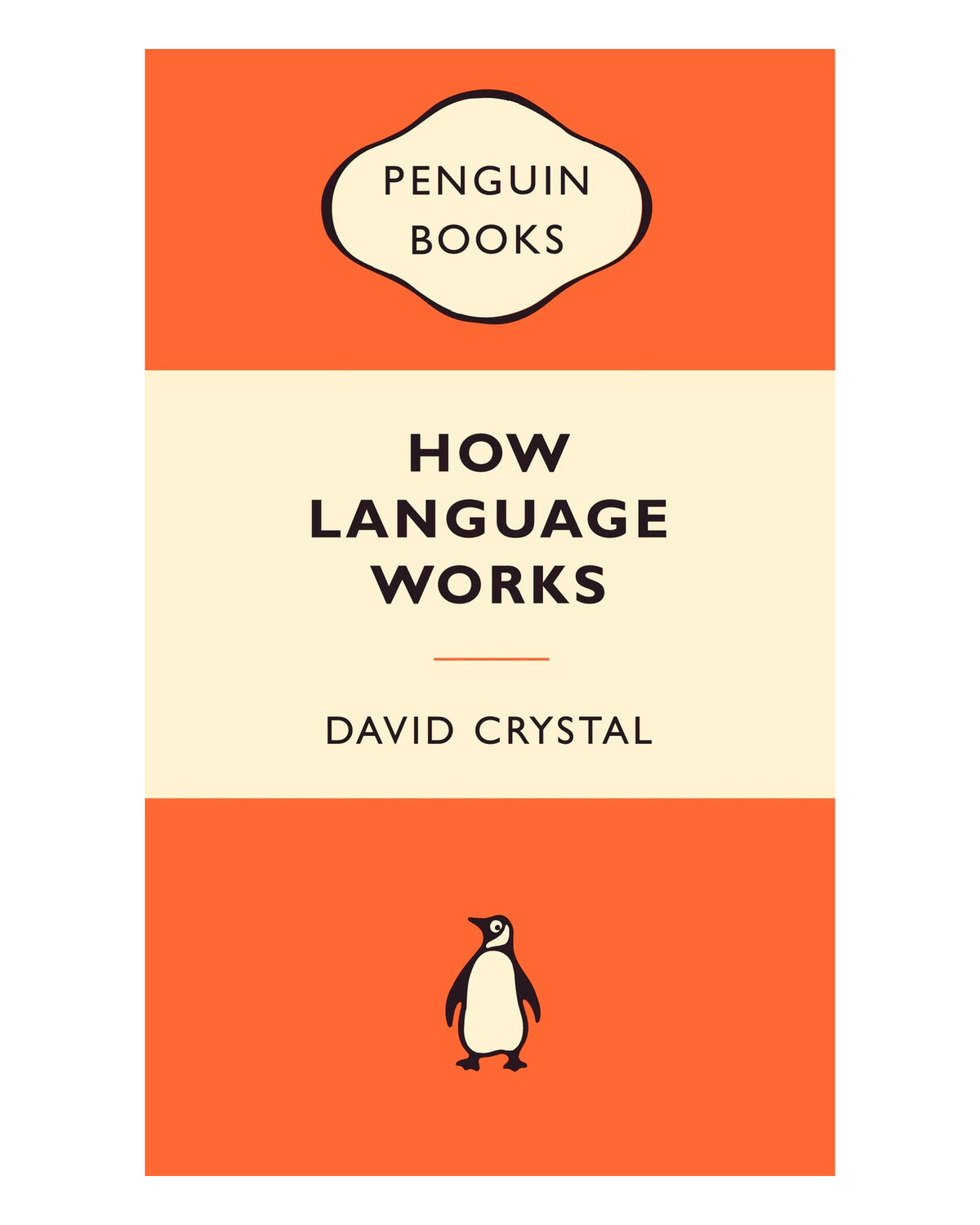 How Language Works by David Crystal