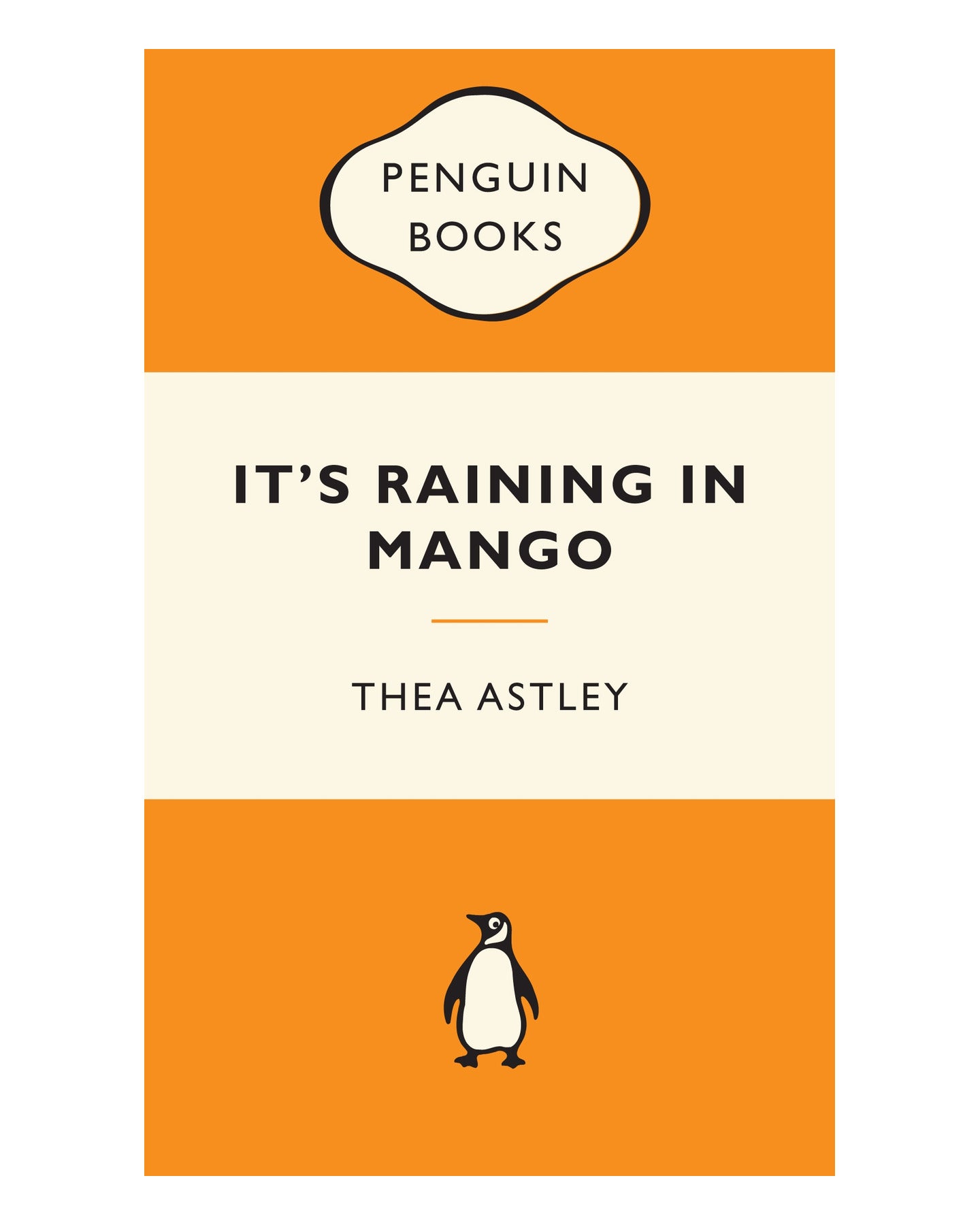 Its Raining in Mango Popular P by Thea Astley