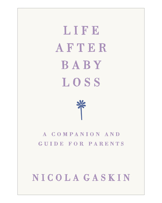 Life After Baby Loss