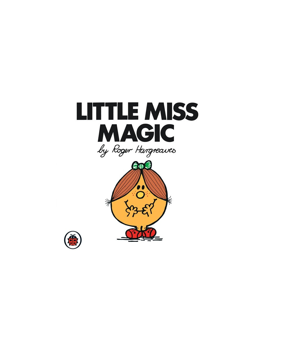Little Miss Magic by Roger Hargreaves