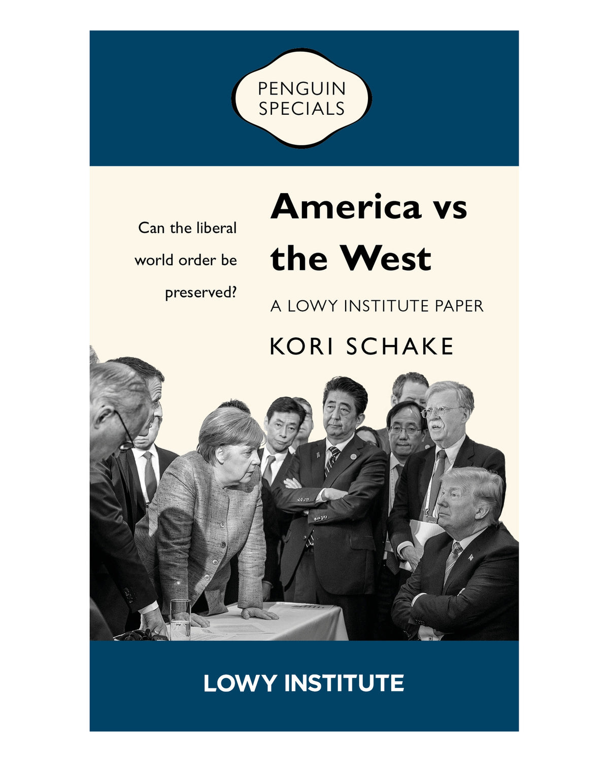 Man of Contradictions: A Lowy Institute Paper by Kori Schake
