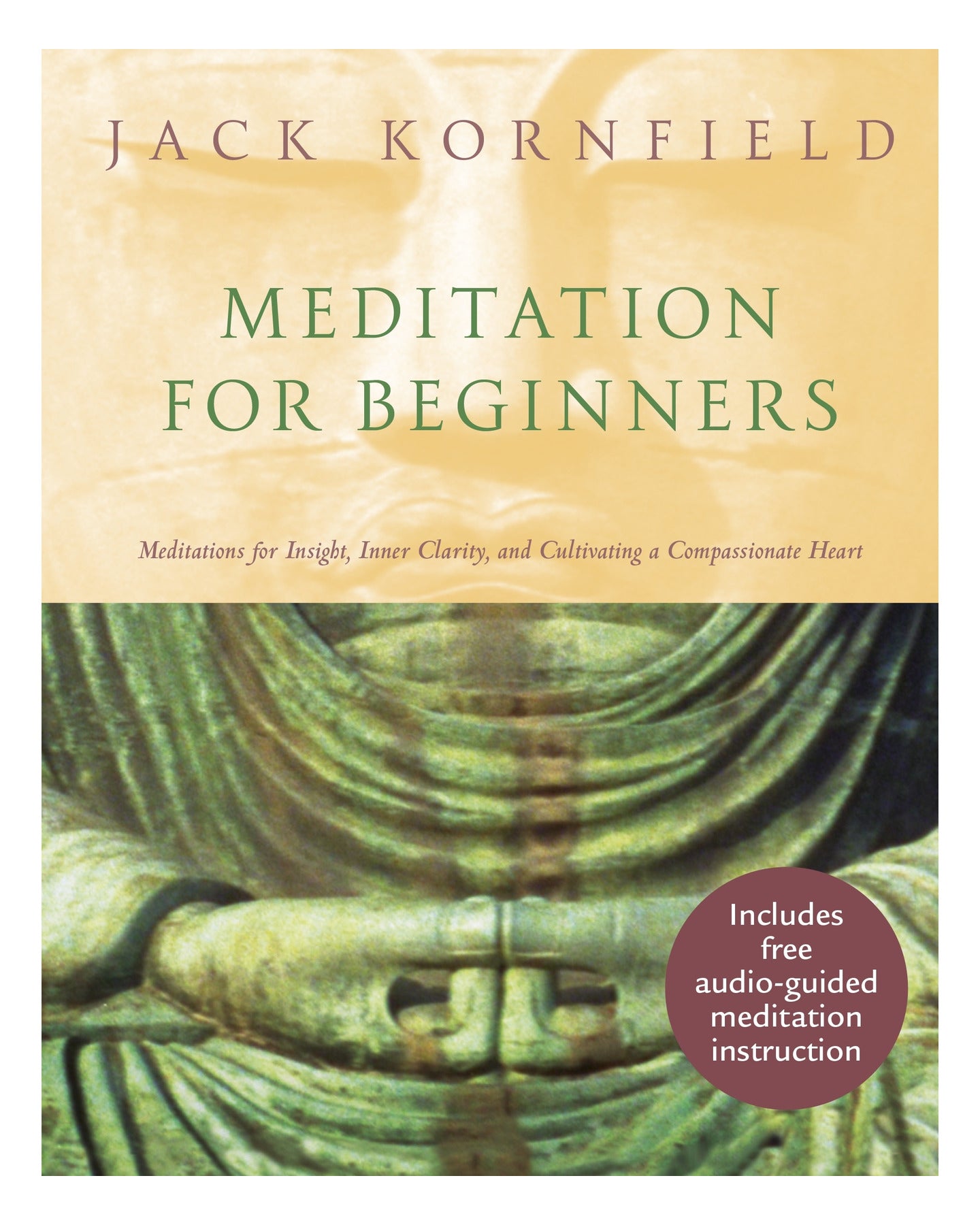 Meditation For Beginners by Jack Kornfield