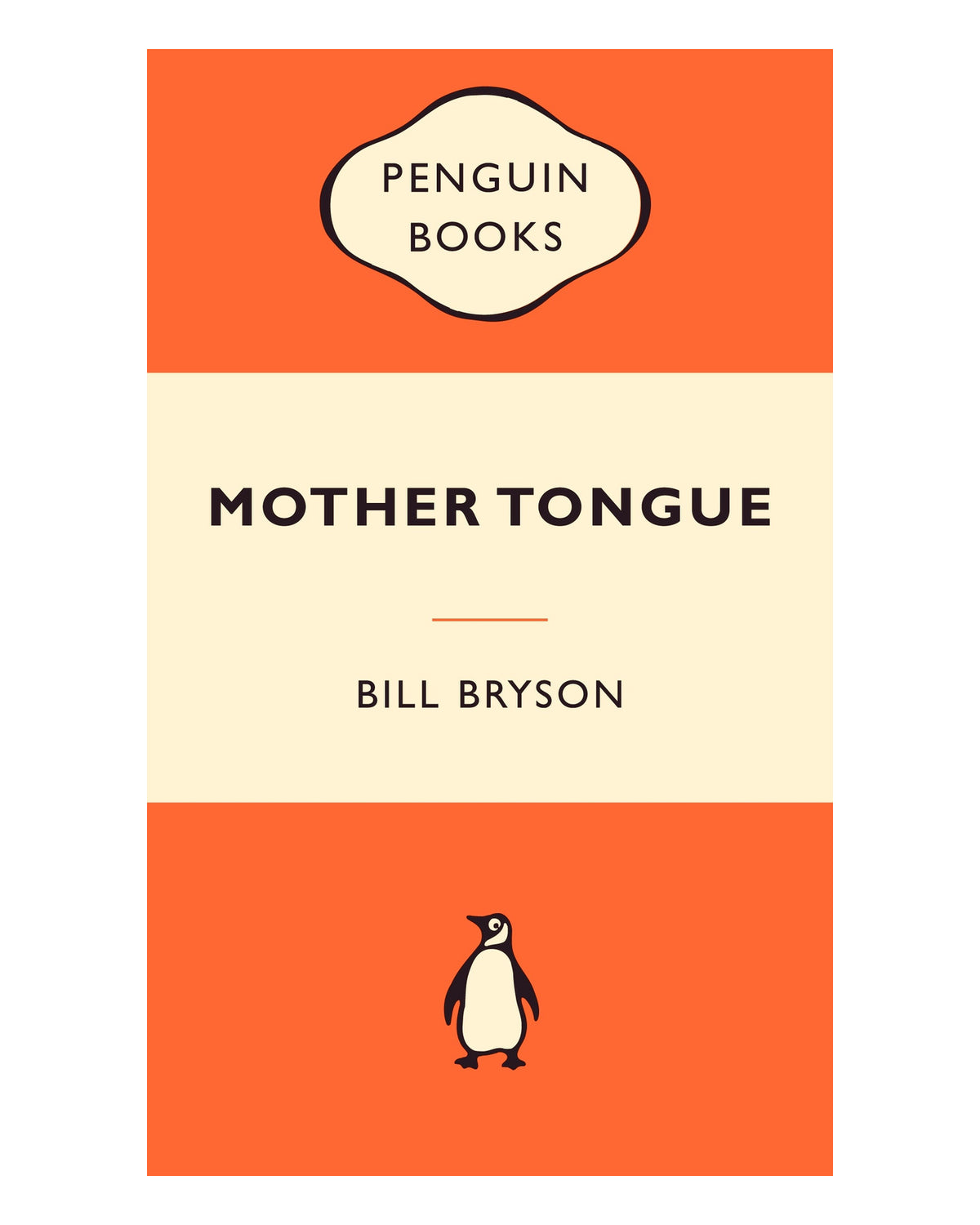 Mother Tongue by Bill Bryson