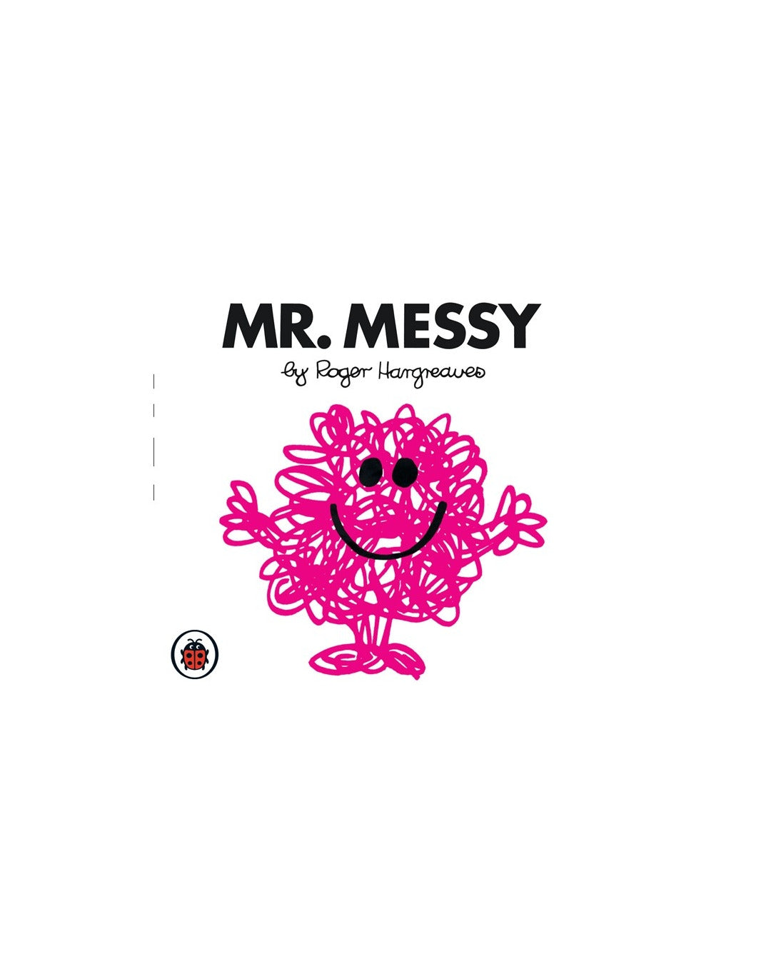 Mr. Messy by Roger Hargreaves