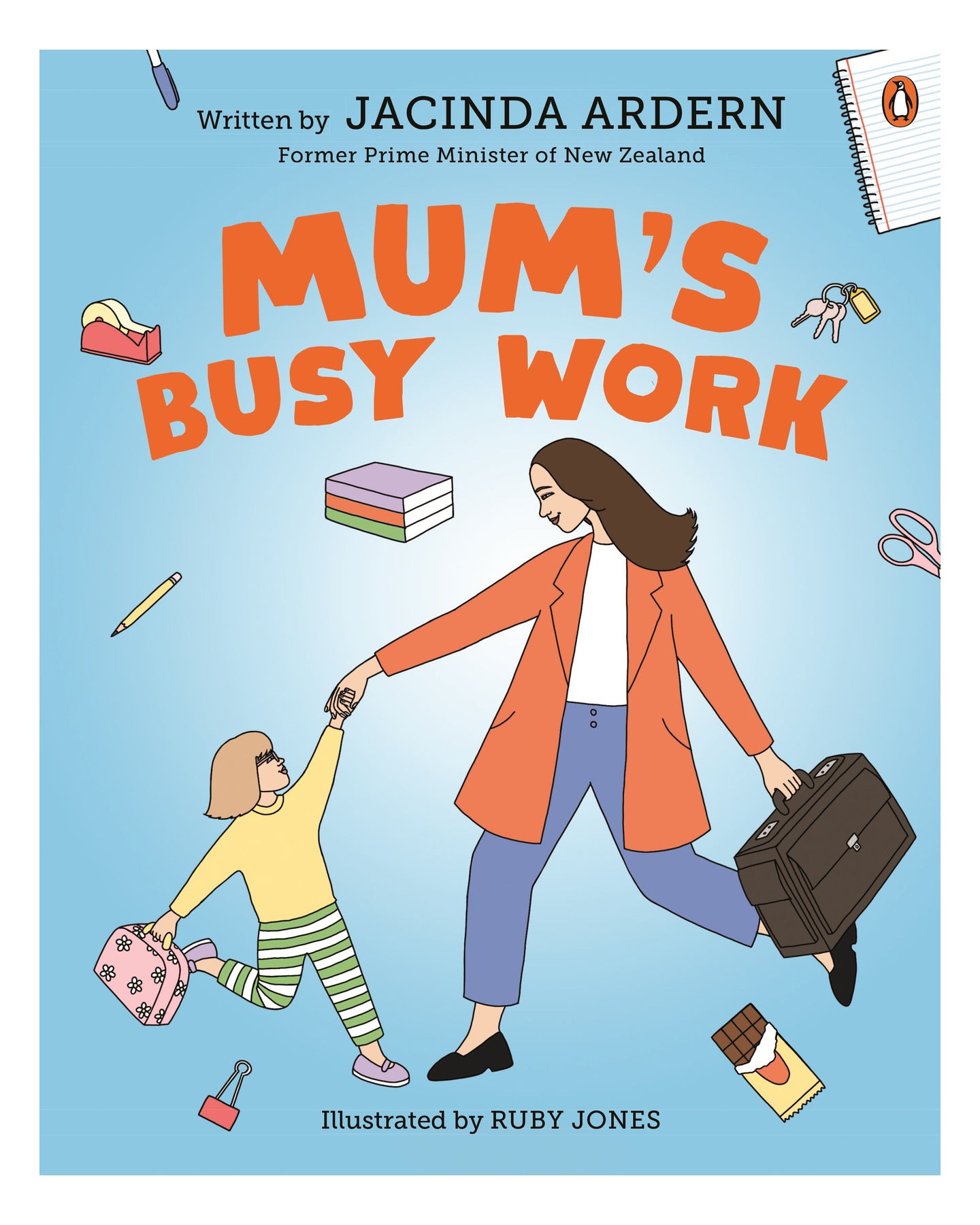 Mum's Busy Work HB by Jacinda Ardern