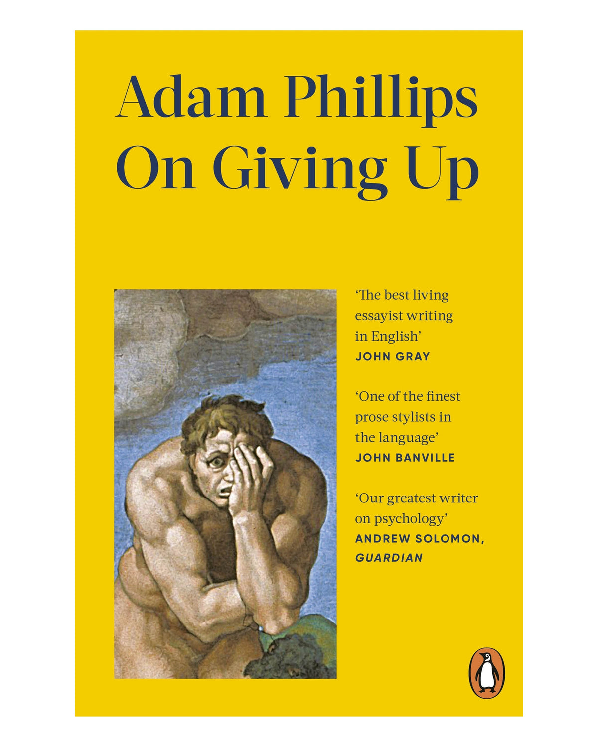 On Giving Up by Adam Phillips