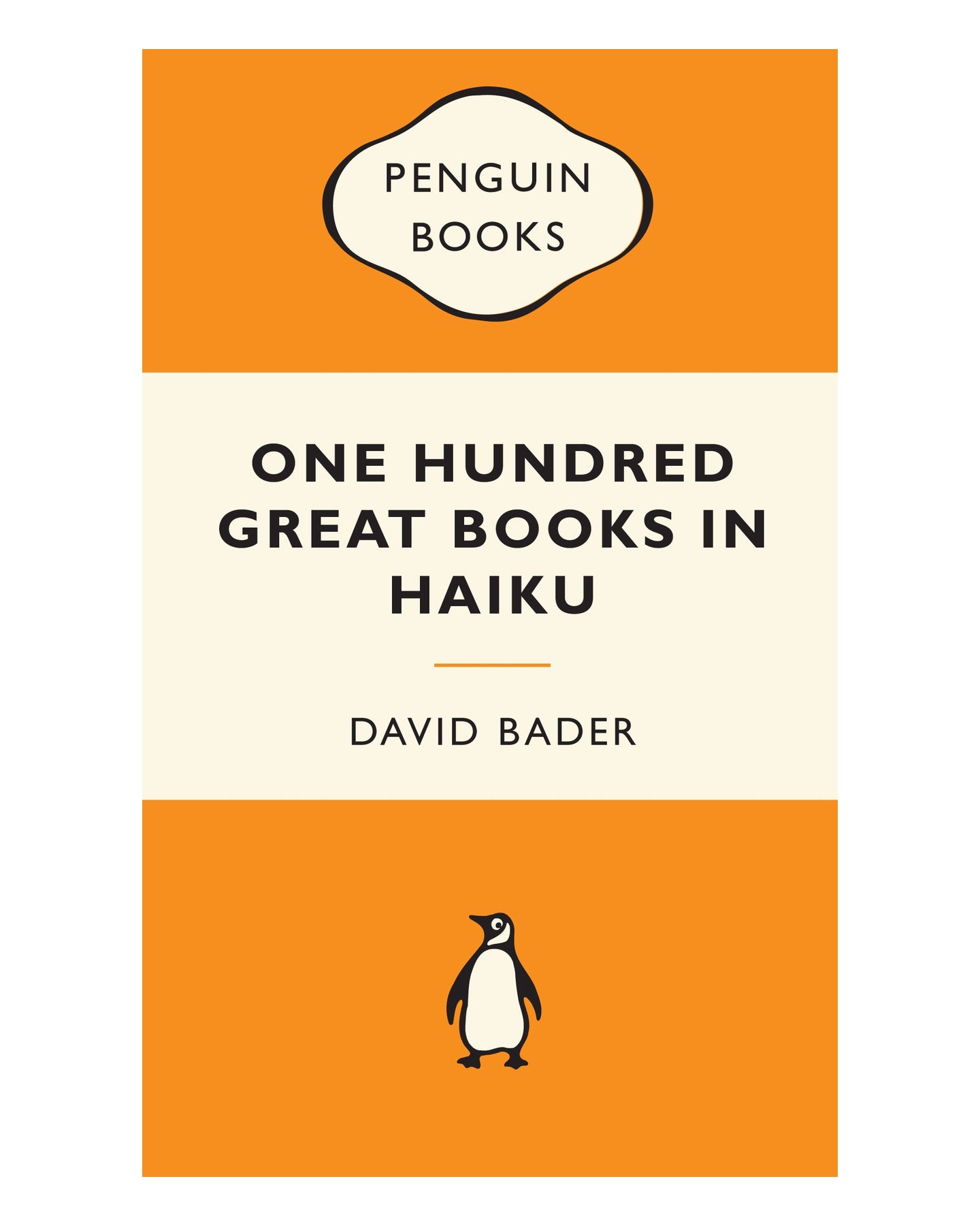 One Hundred Great Books in Hai by David Bader