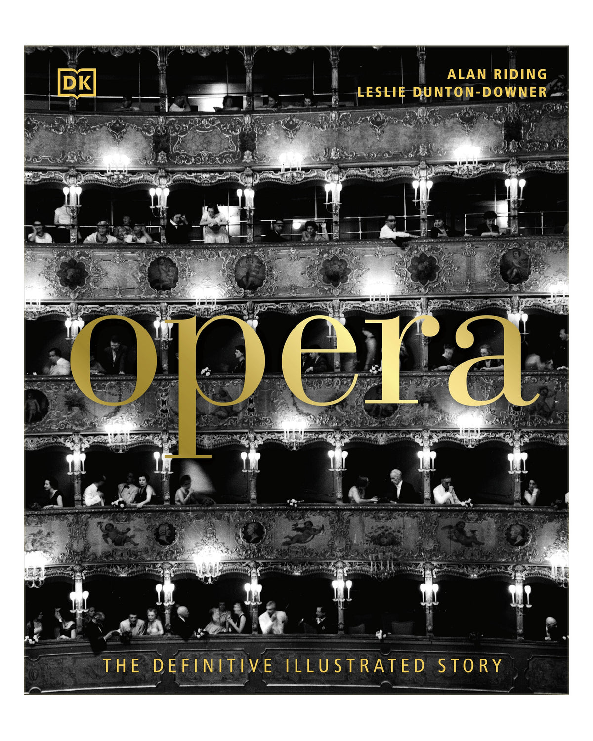 Opera by Leslie Dunton-Downer