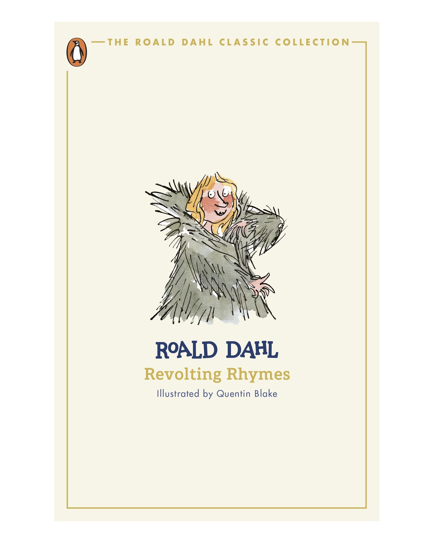 Revolting Rhymes by Roald Dahl