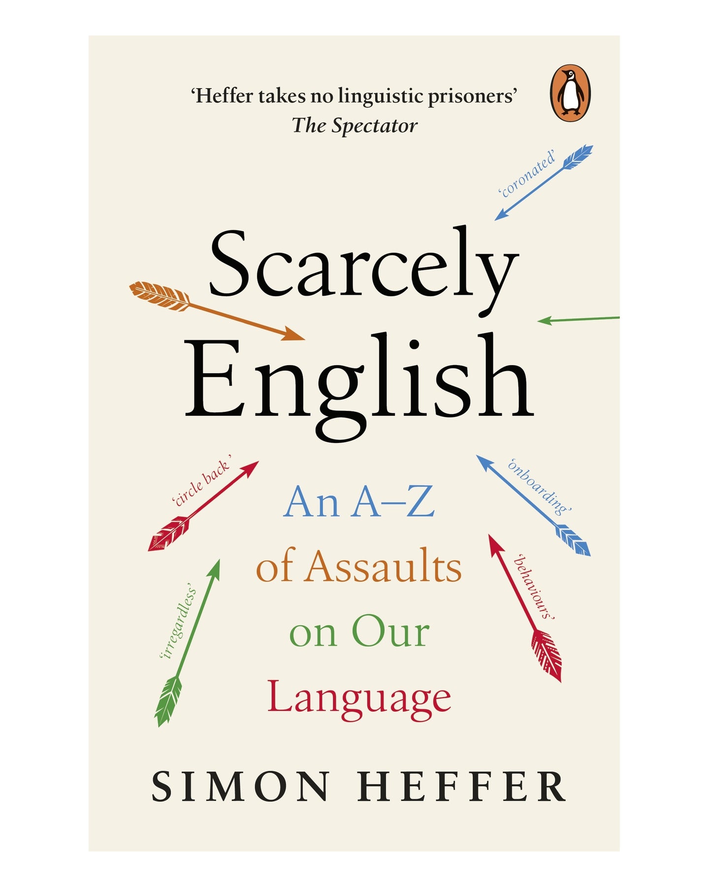 Scarcely English by Simon Heffer