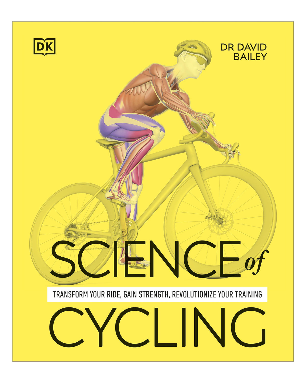 Science of Cycling by David Bailey