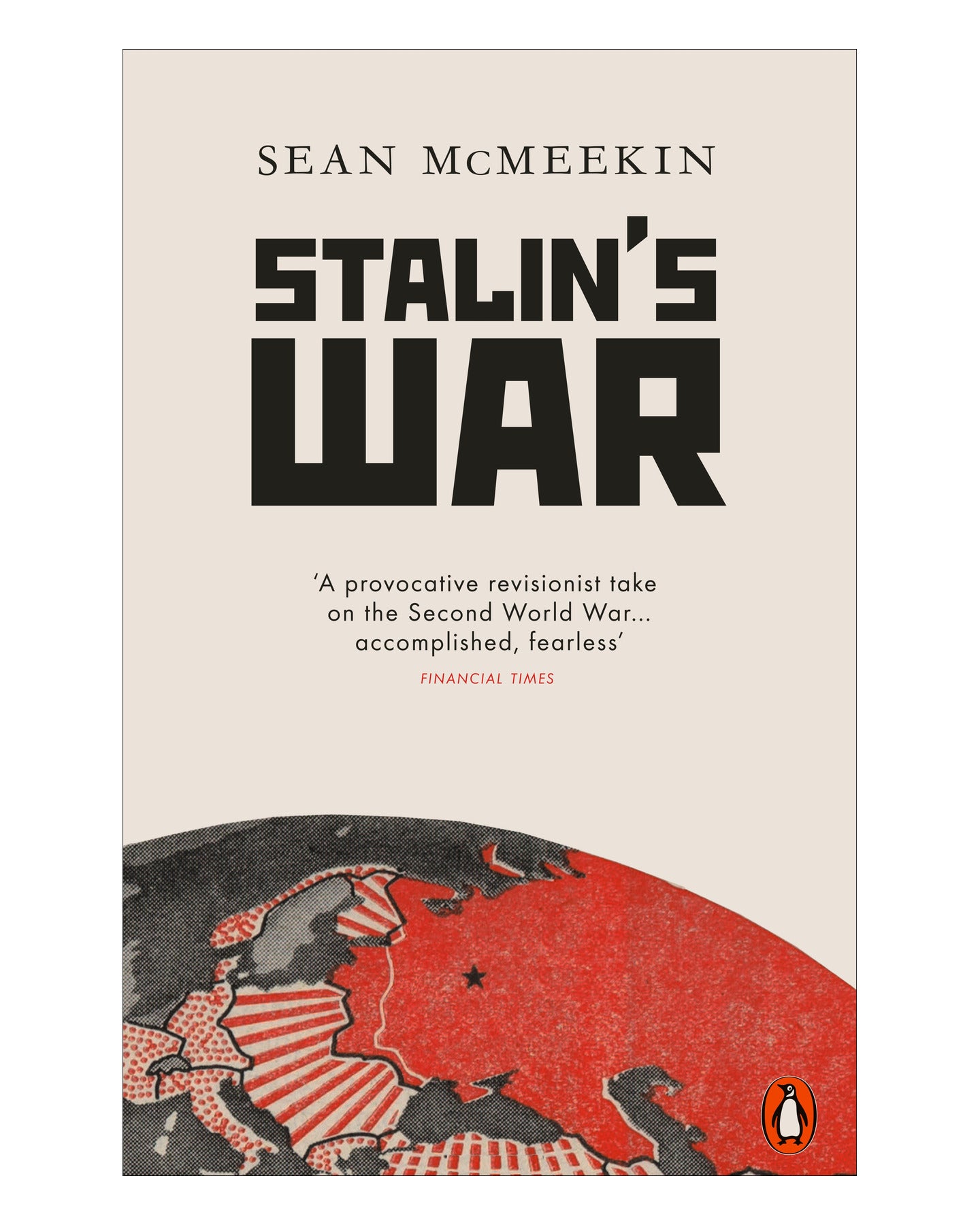 Stalins War by Sean McMeekin