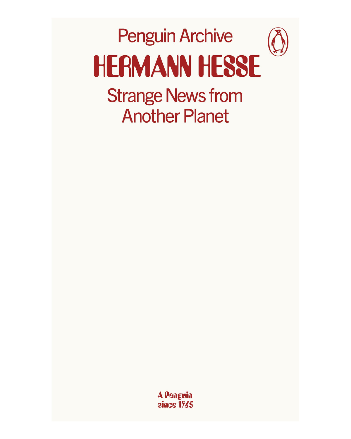 Strange News from Another Planet by Hermann Hesse