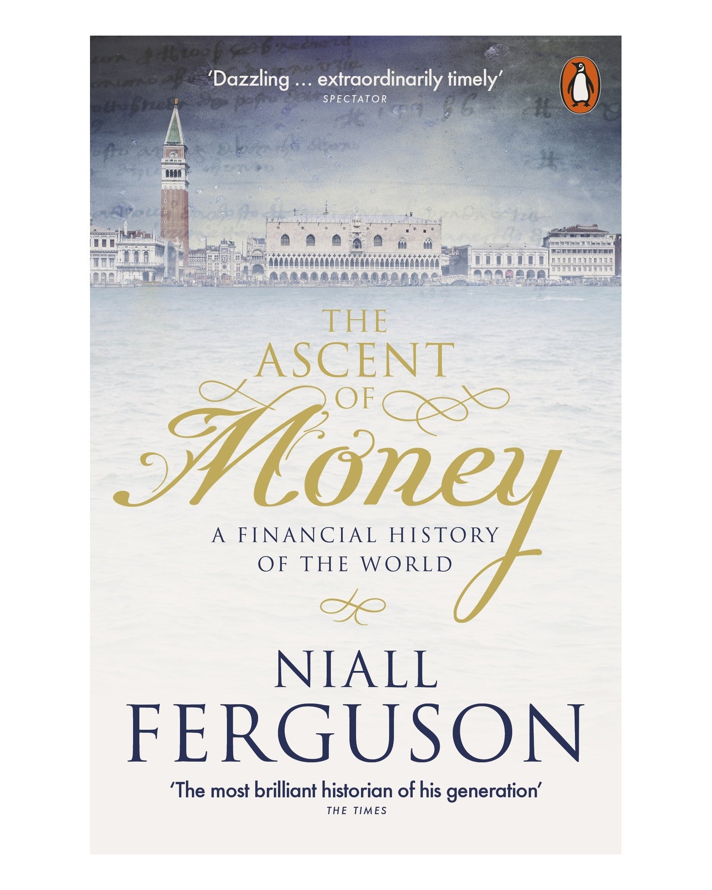 The Acent of Money by Niall Ferguson