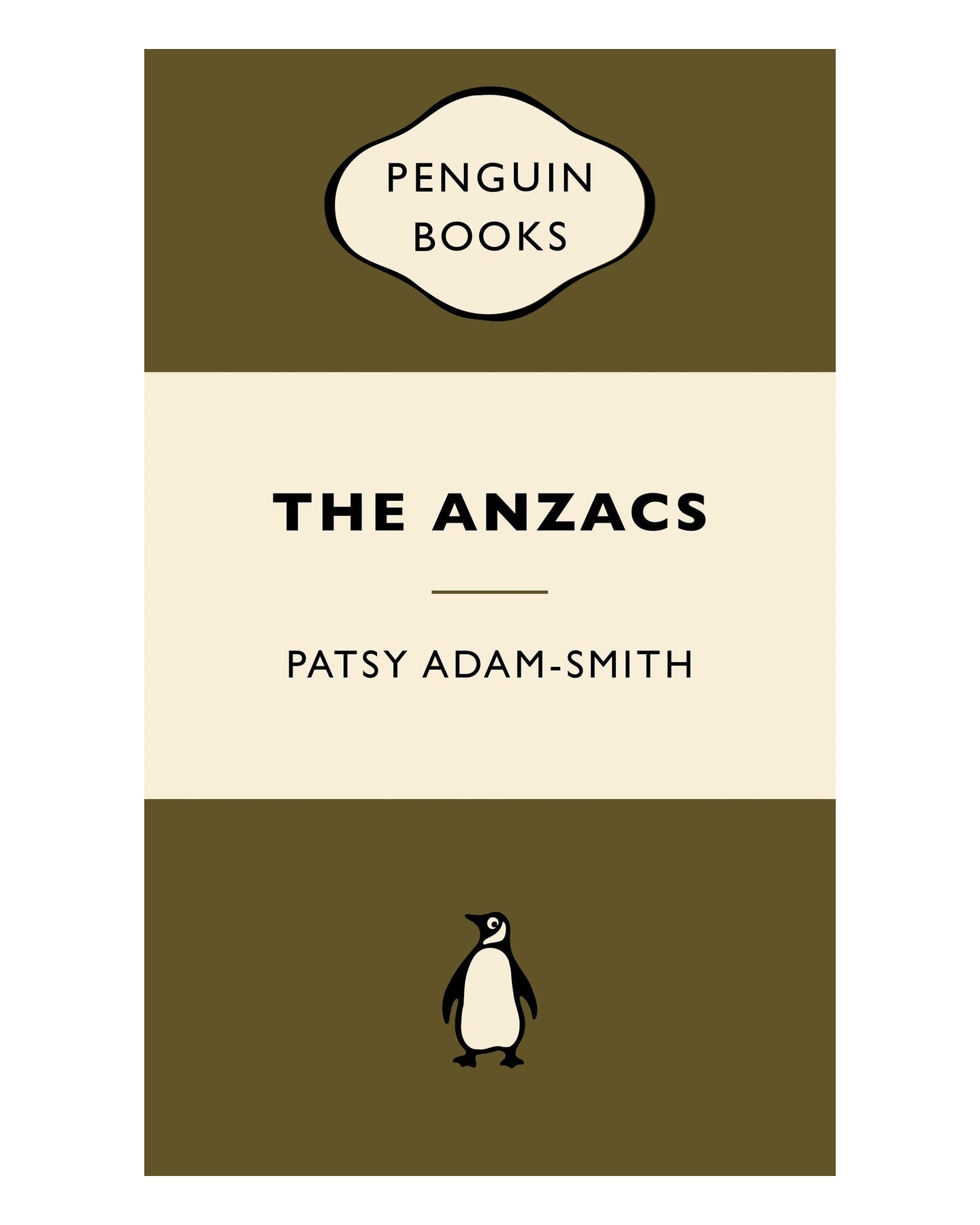 The Anzacs by Patsy Adam-Smith