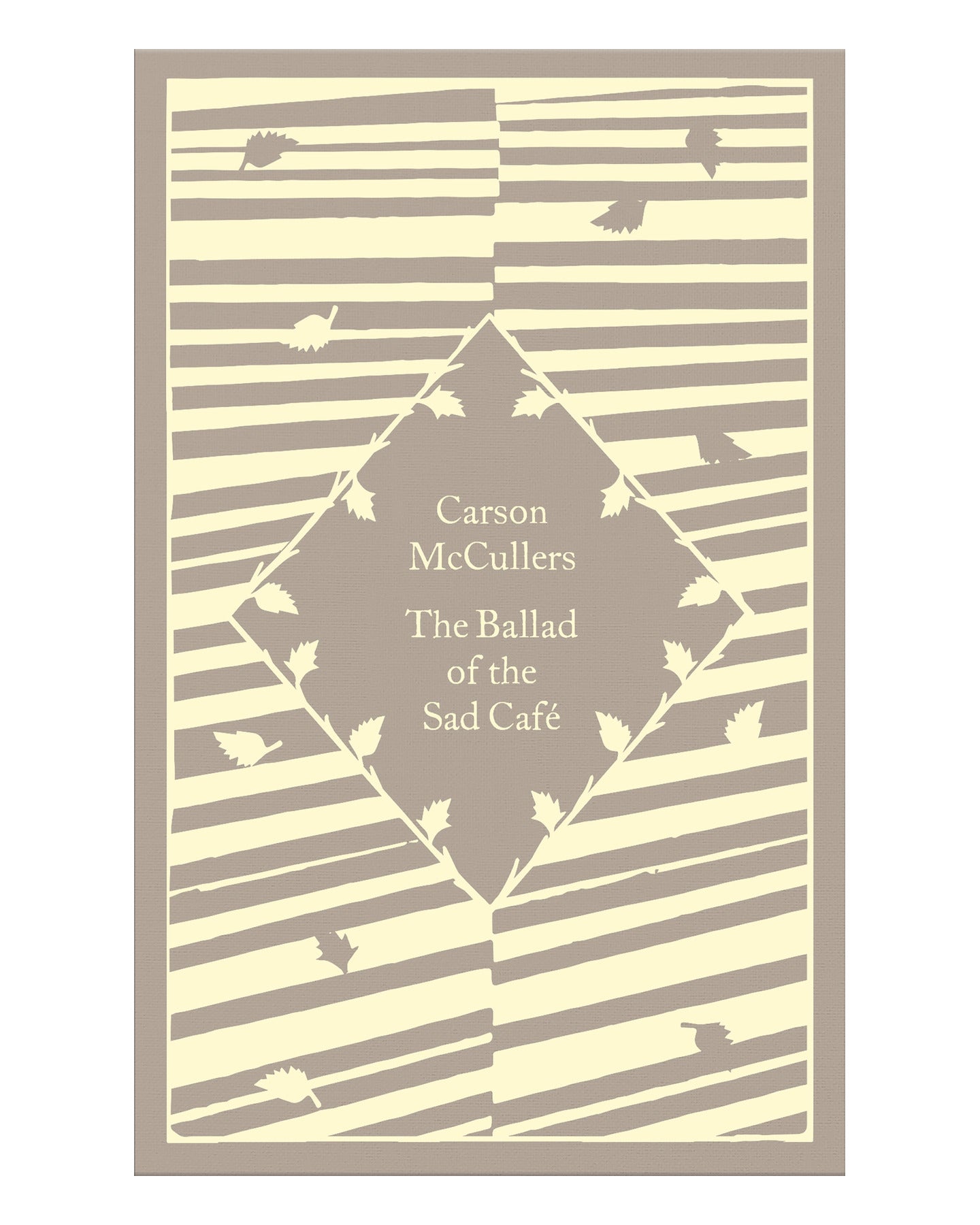 The Ballad of the Sad Cafe by Carson McCullers
