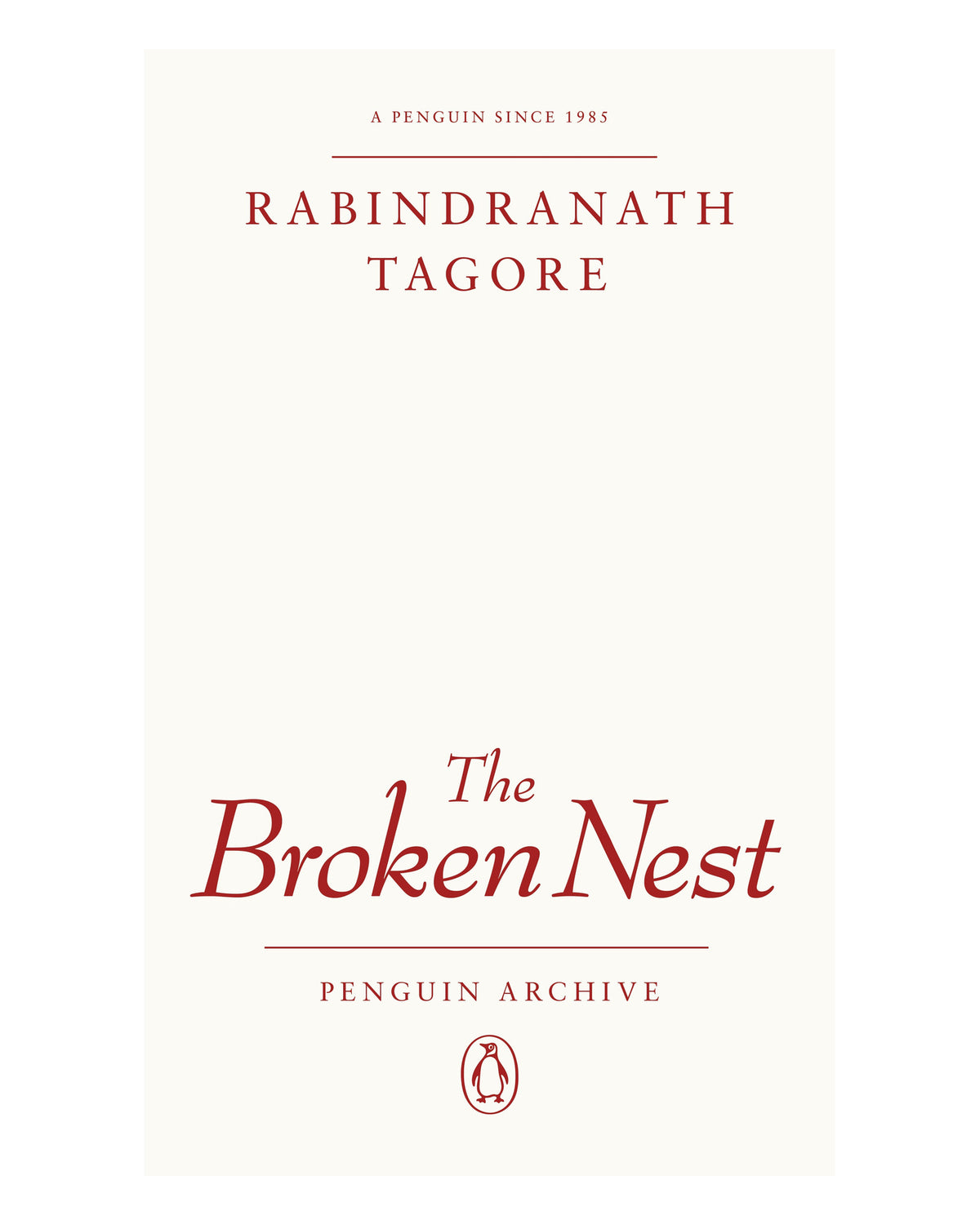 The Broken Nest by Rabindranath Tagore