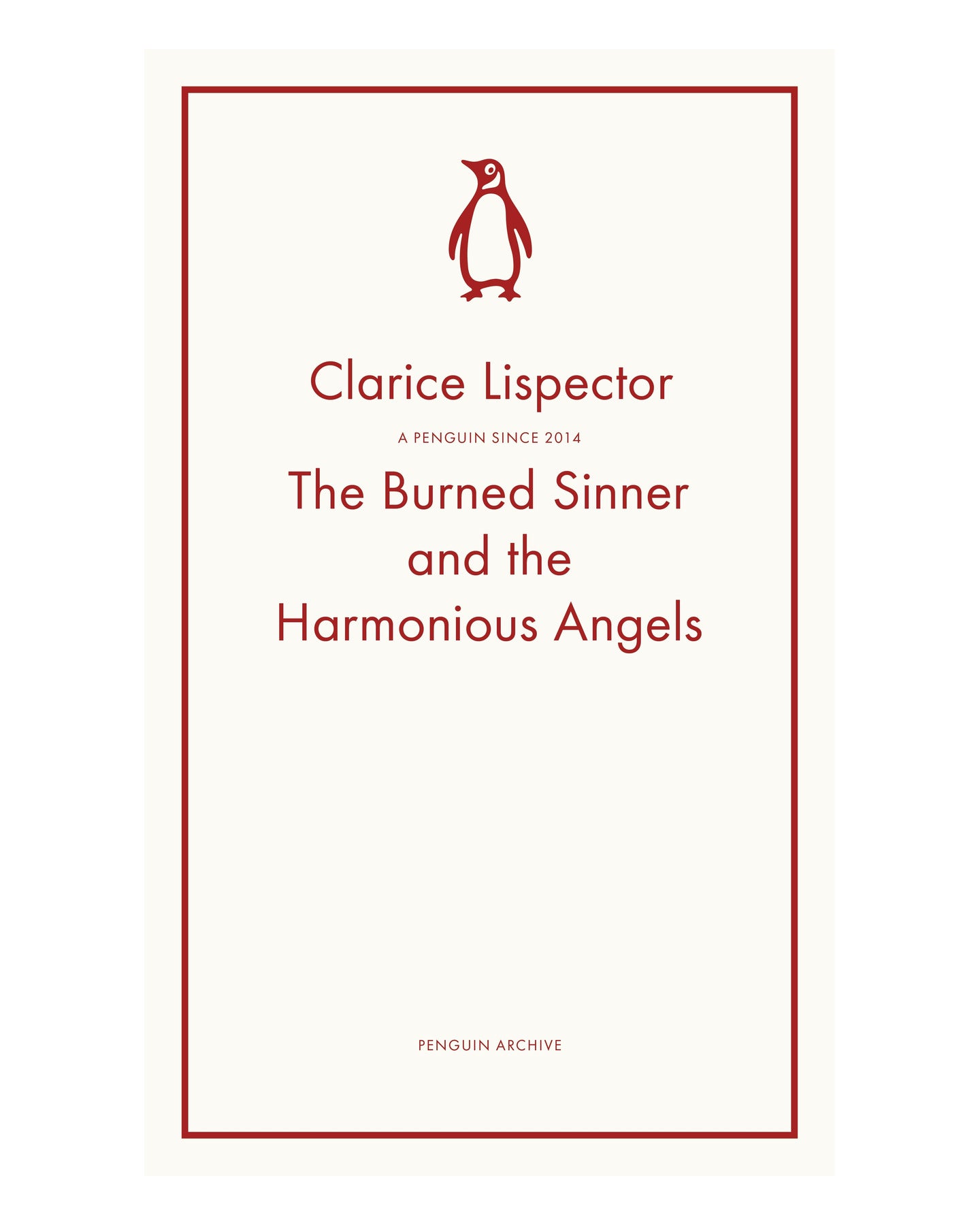 The Burned Sinner and the Harmonious Angels by Clarice Lispector