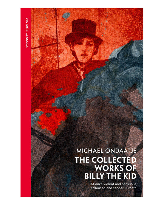 The Collected Works of Billy the Kid