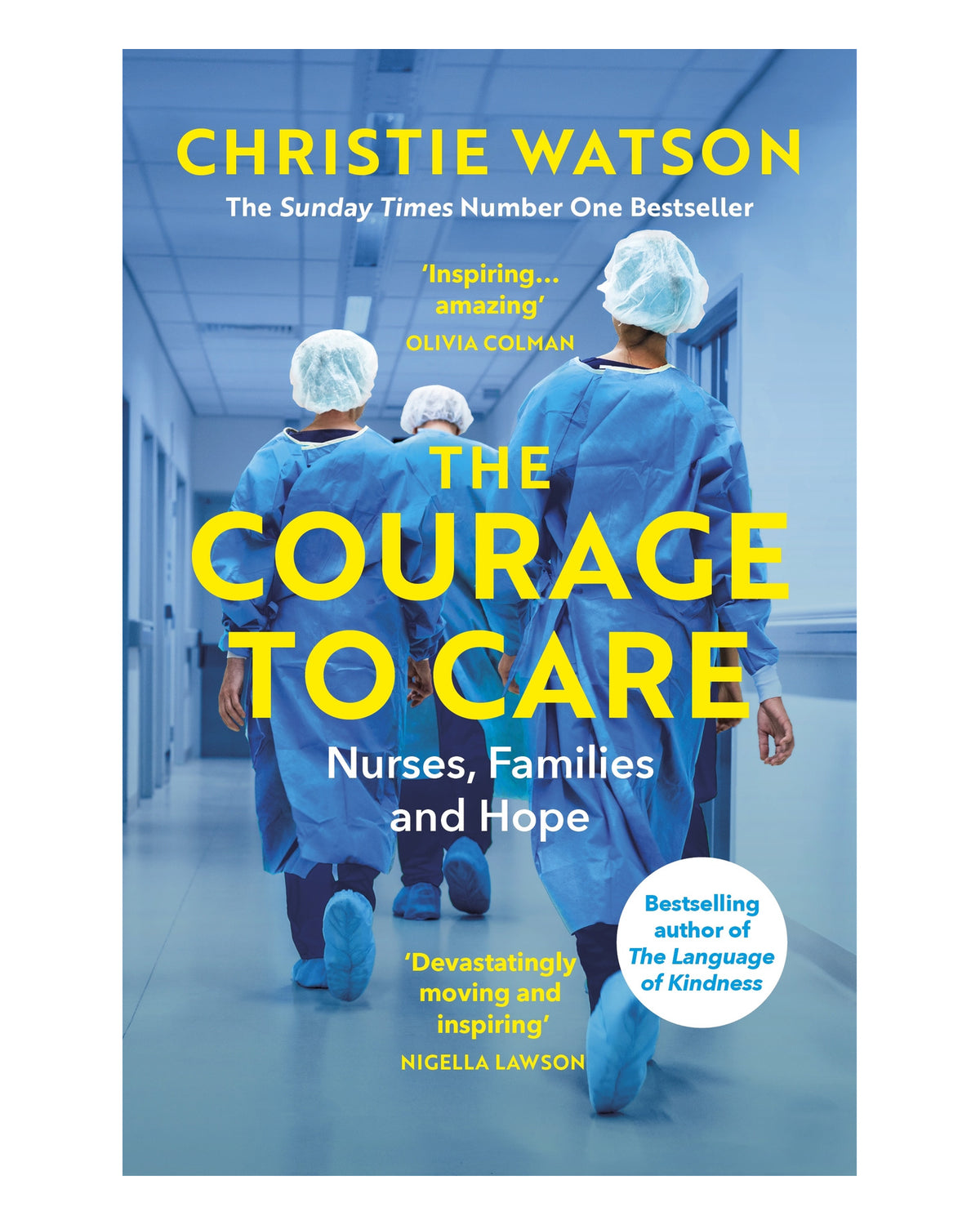 The Courage to Care by Christie Watson
