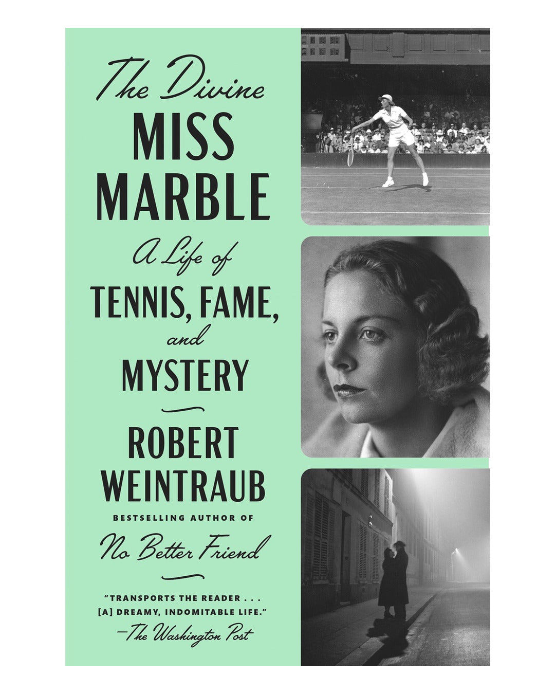 The Divine Miss Marble by Robert Weintraub