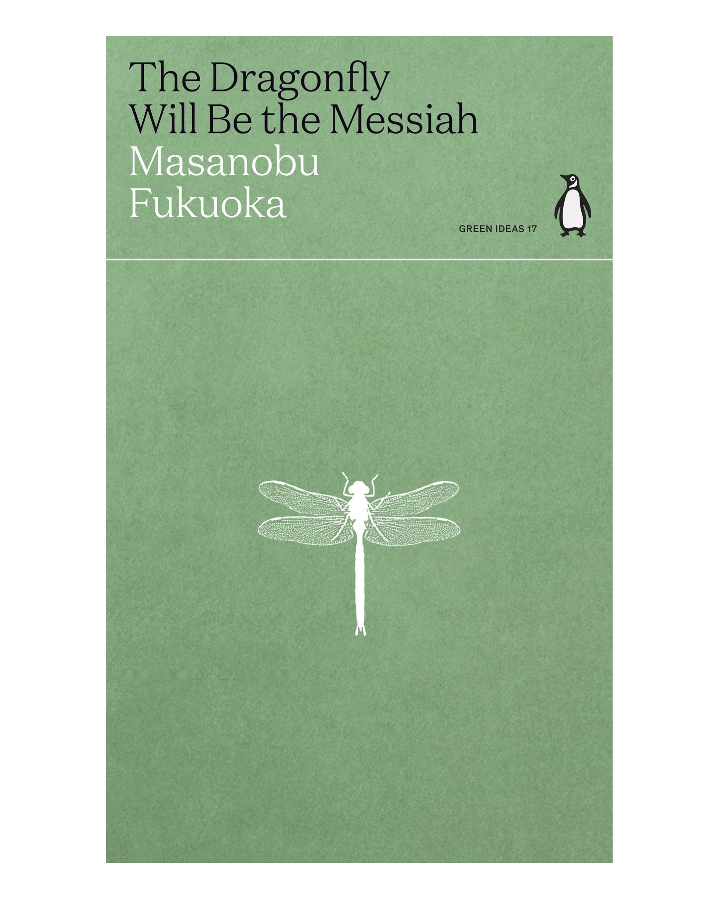 The Dragonfly by Masanobu Fukuoka