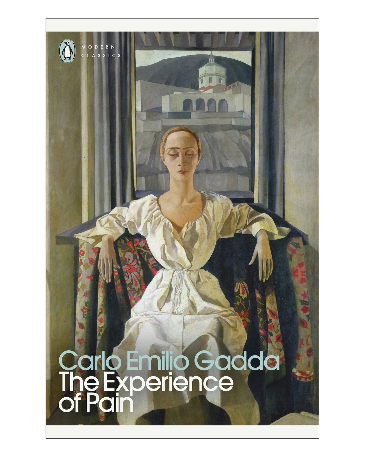 The Experience of Pain by Carlo Emilio Gadda
