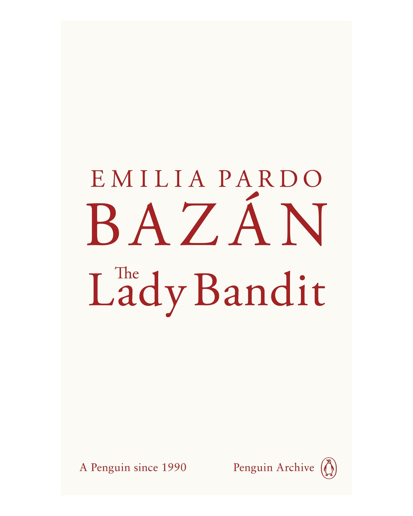 The Lady Bandit by Emilia Pardo Bazán