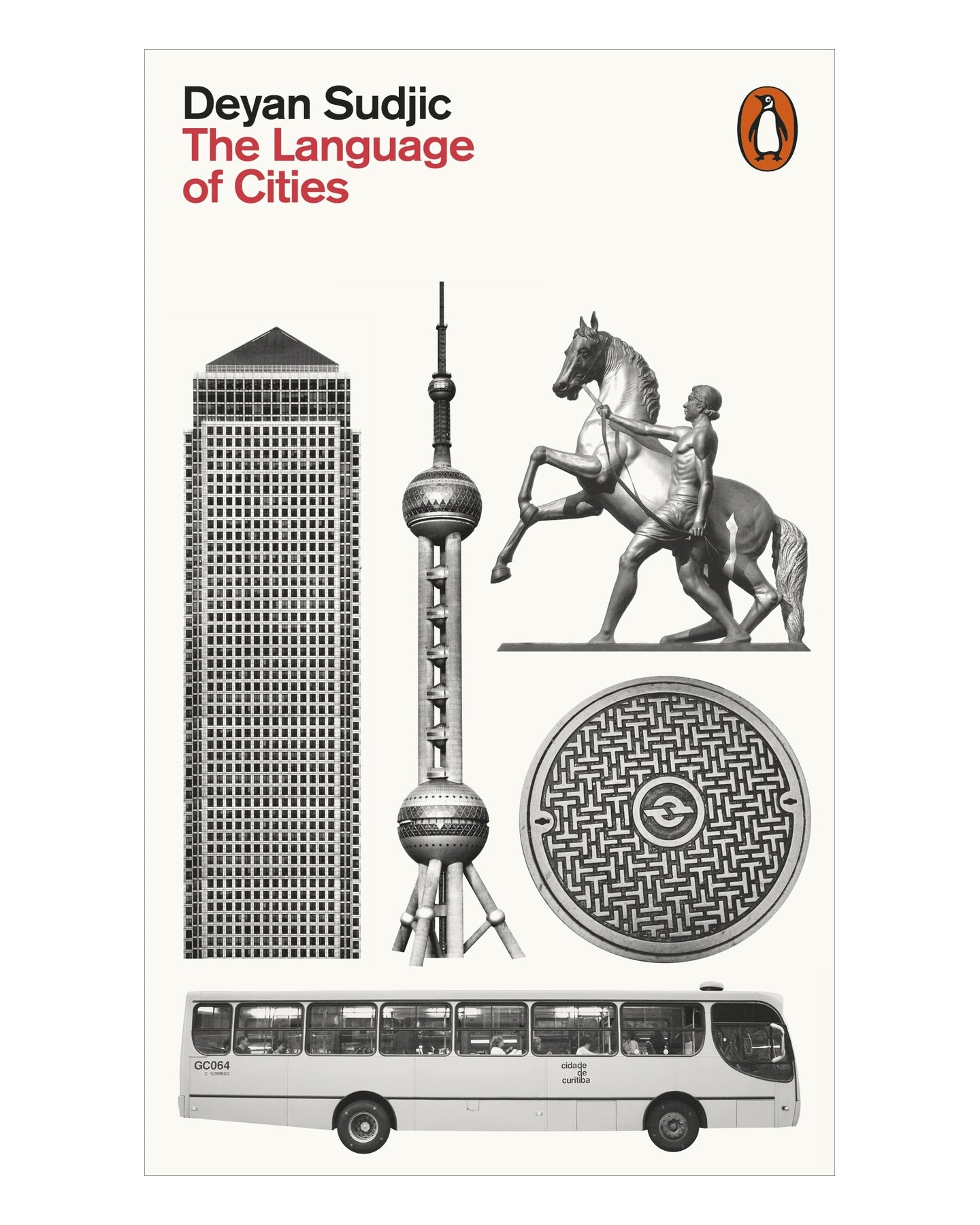 The Language of Cities by Deyan Sudjic