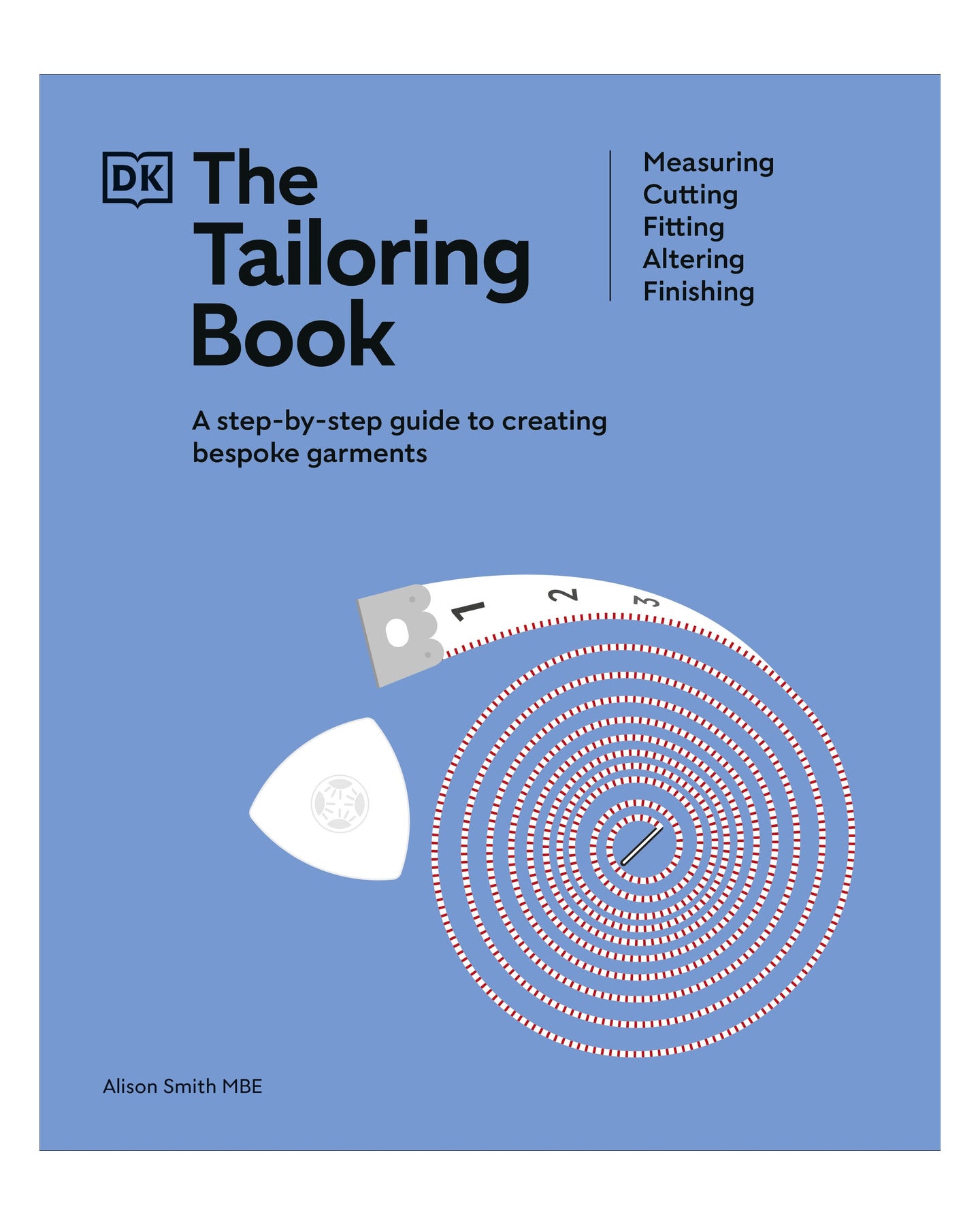 The Tailoring Book: DK by Alison Smith