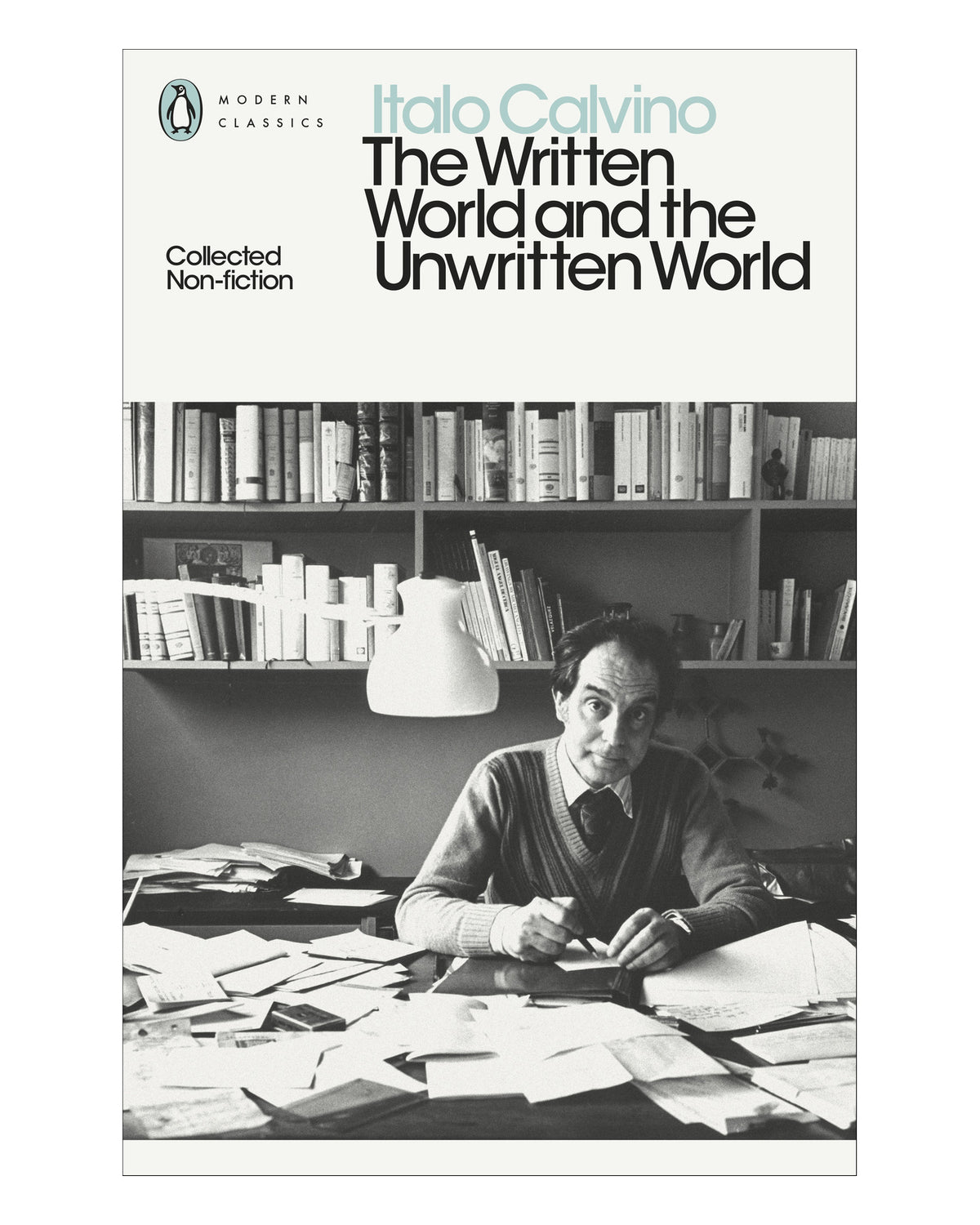 The Written World and the Unwritten World by Italo Calvino