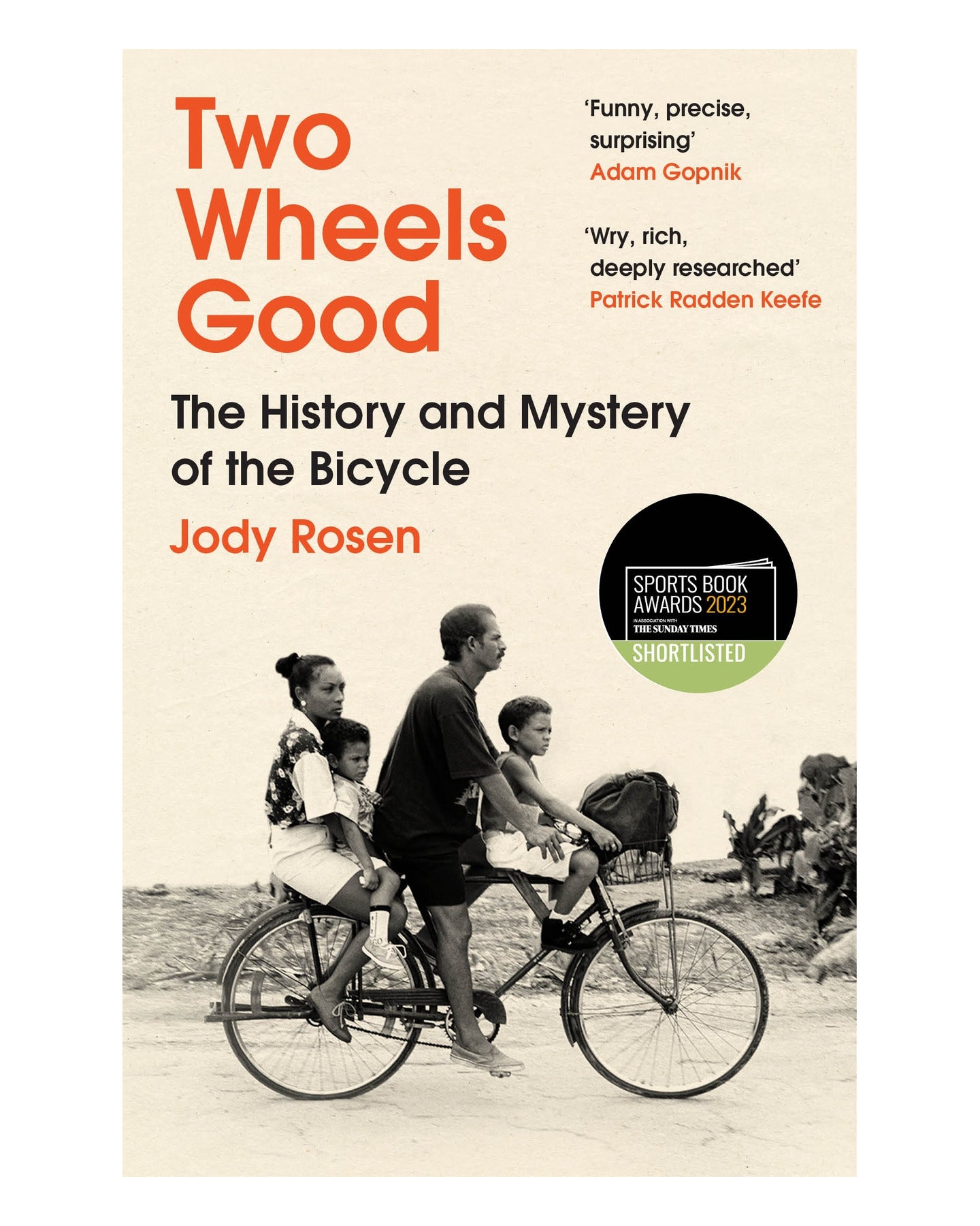Two Wheels Good by Jody Rosen