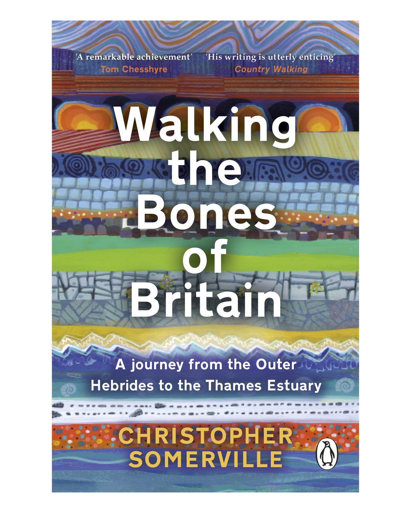 Walking the Bones of Britain by Christopher Somerville