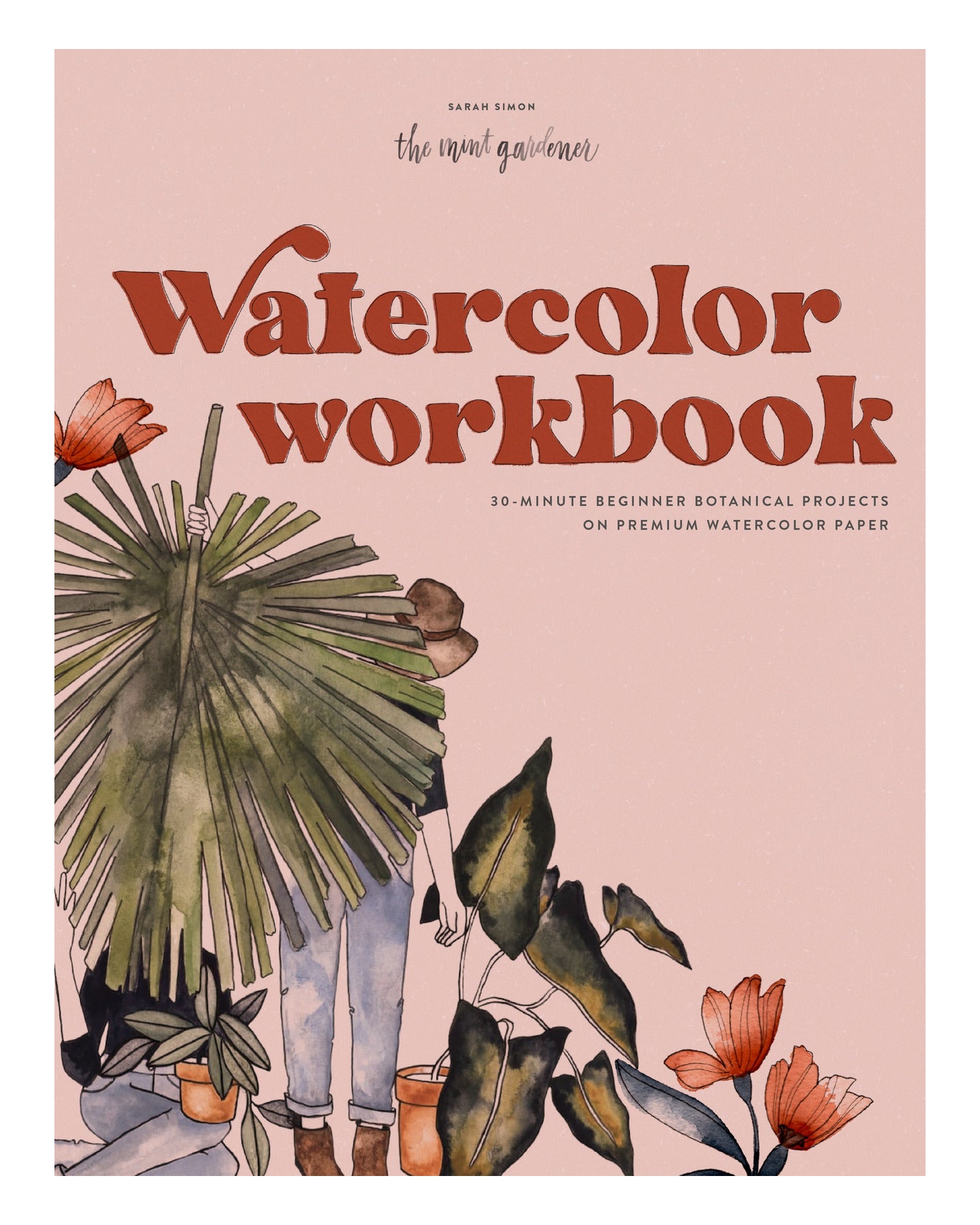 Watercolor Workbook by Sarah Simon