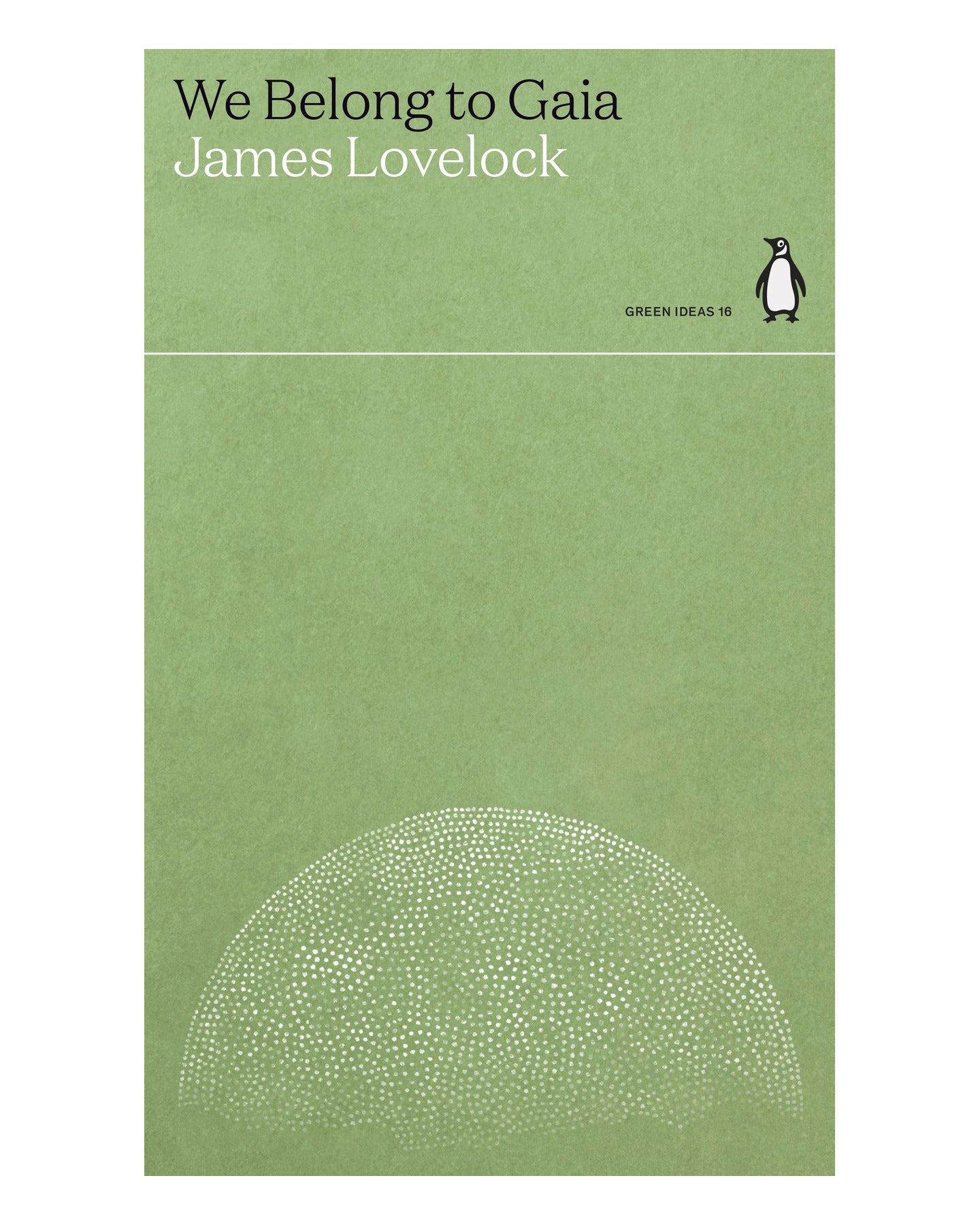 We Belong to Gaia by James Lovelock