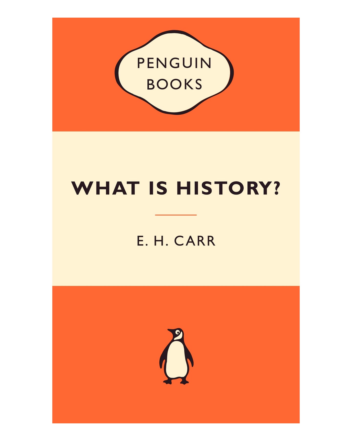 What Is History? by E. H. Carr