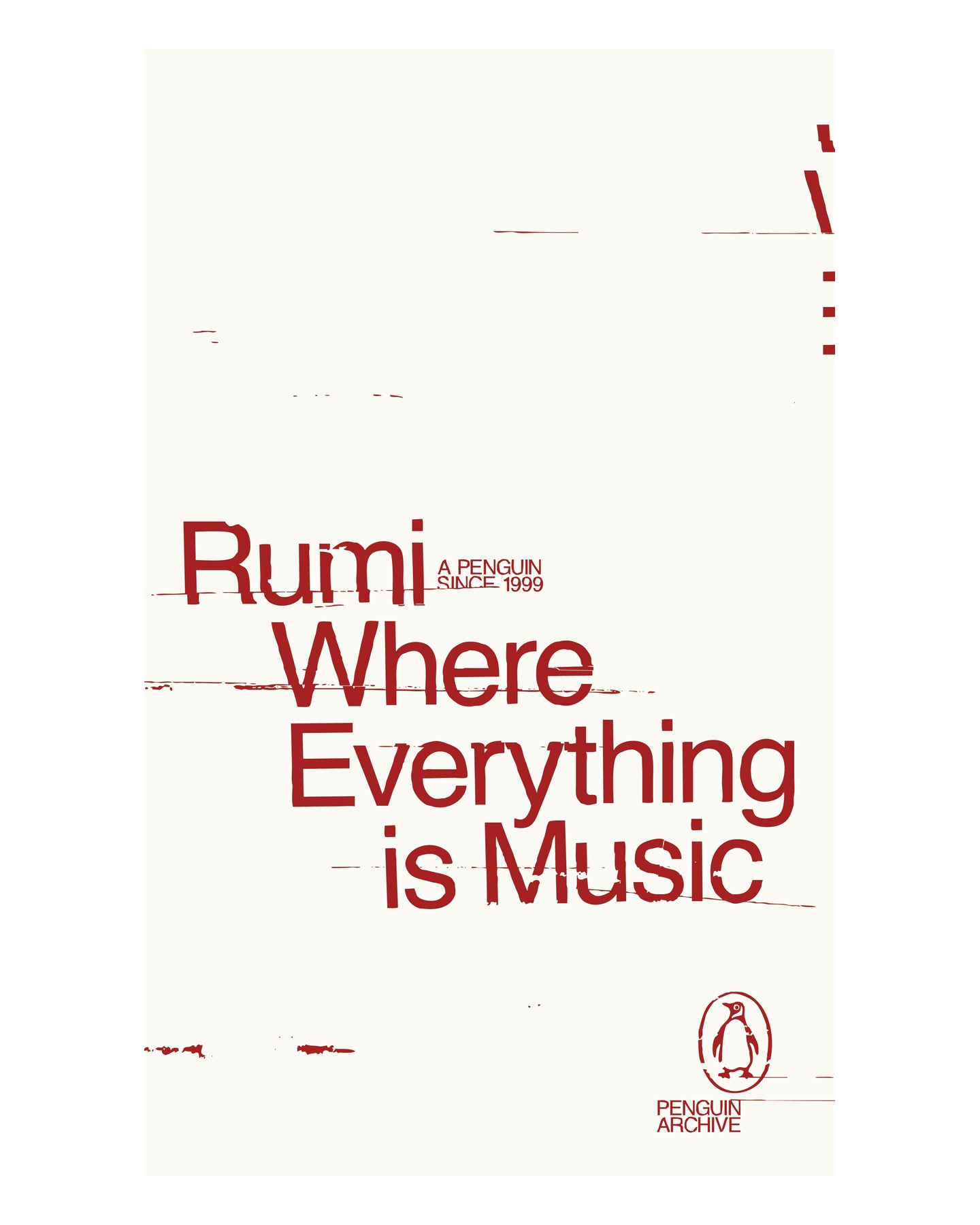Where Everything is Music by Rumi