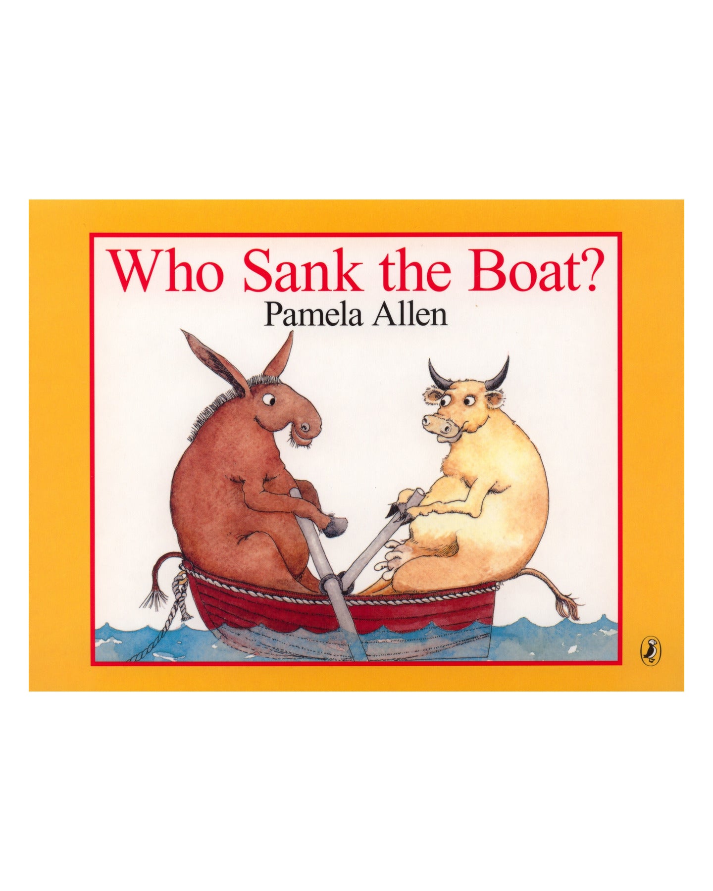 Who Sank The Boat? BB by Pamela Allen