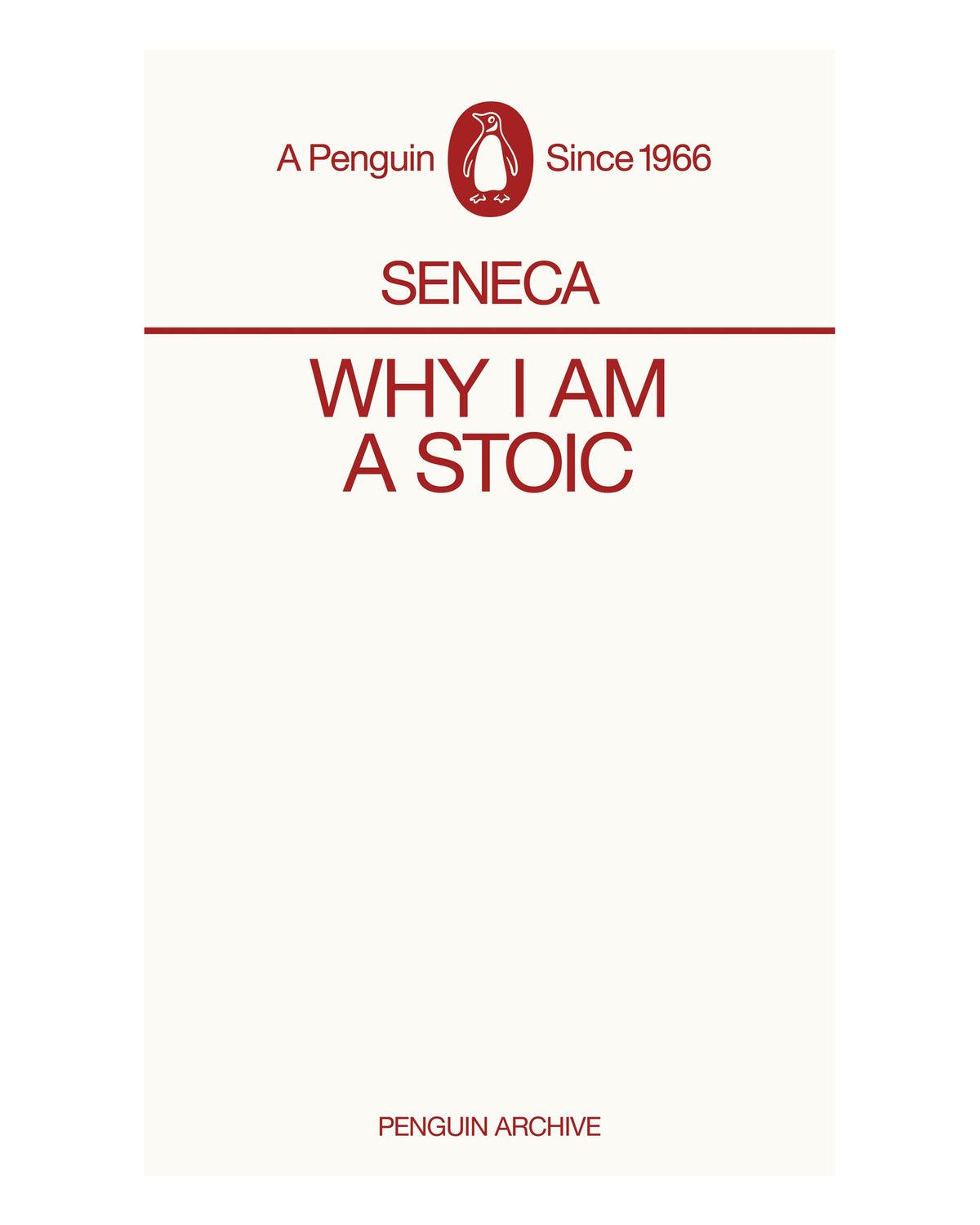 Why I am a Stoic by Seneca