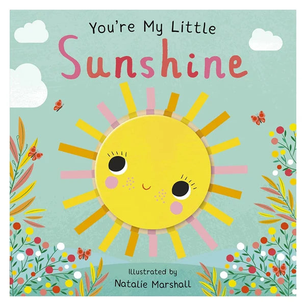 You’re My Little Sunshine – Nicola Edwards