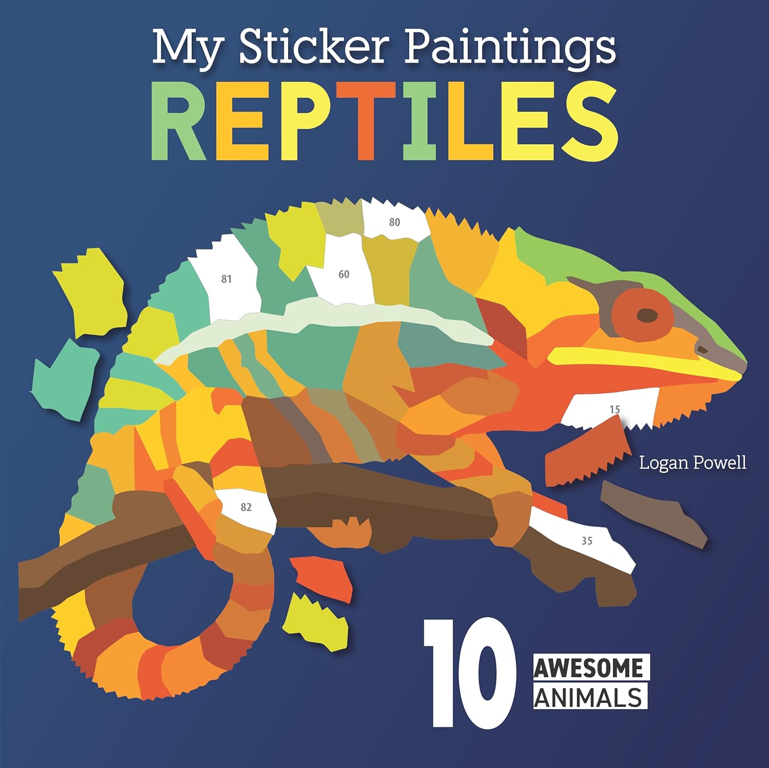 My Sticker Paintings: Reptiles (10 Awesome Animals)