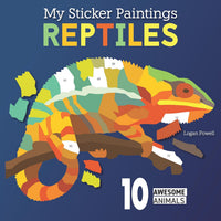 My Sticker Paintings: Reptiles (10 Awesome Animals)