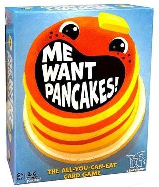 Me Want Pancakes