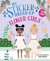 My Sticker Dress-Up: Flower Girls