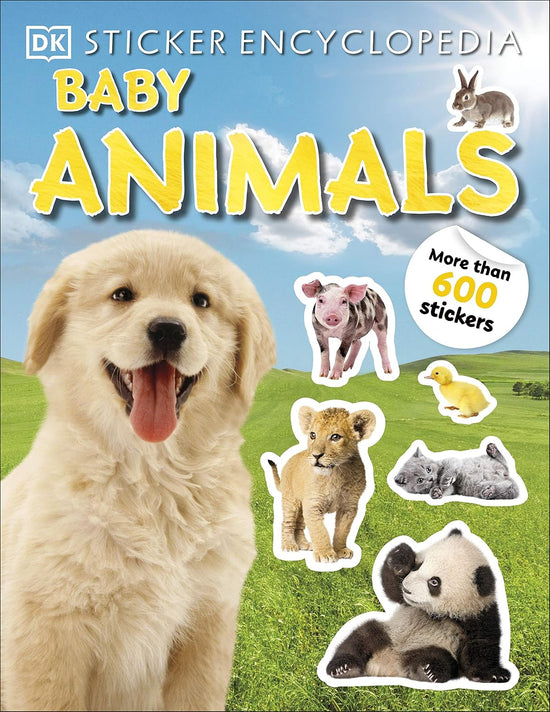 Sticker Encyclopedia: Baby Animals | DK