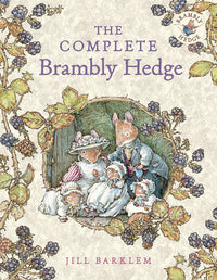 HarperCollins The Complete Brambly Hedge Picture Book