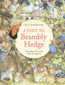 HarperCollins A Visit to Brambly Hedge: Imagining the World within the Hedgerow Book