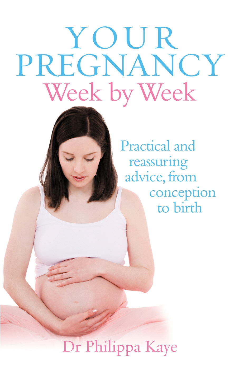 your-pregnancy-week-by-week