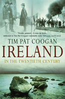 ireland-in-the-20th-century-tim-pat-coogan